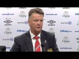 Everton 0-3 Manchester United - Louis van Gaal Post Match Press Conference