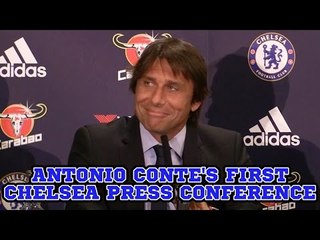 Antonio Conte's First Chelsea Press Conference
