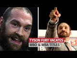 Tyson Fury Vacates Heavyweight Belts To Pave Way For Klitschko