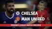Premier League Preview - Chelsea v Manchester United