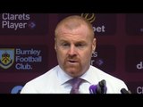 Burnley 1-2 Manchester City - Sean Dyche Full Post Match Press Conference