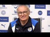 Claudio Ranieri Full Pre-Match Press Conference - Burnley v Leicester