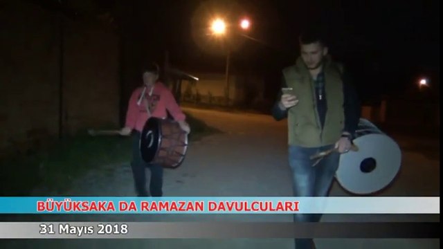 Ramazan davulcuları 31 Mayıs 2018