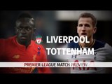 Liverpool v Tottenham - Premier League Preview