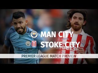 Manchester City v Stoke - Premier League Match Preview
