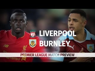 Liverpool v Burnley - Premier League Match Preview