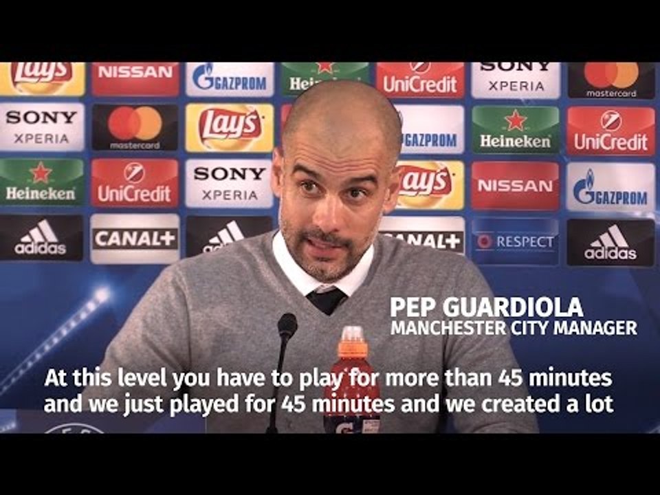 Pep Guardiola - 'You Can't Play For Just 45 Min...