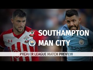 Southampton v Manchester City - Premier League Match Preview
