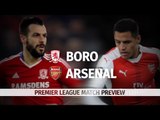 Middlesbrough v Arsenal - Premier League Match Preview