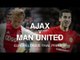 Ajax v Manchester United - Europa League Final Preview