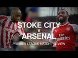 Stoke City v Arsenal - Premier League Match Preview