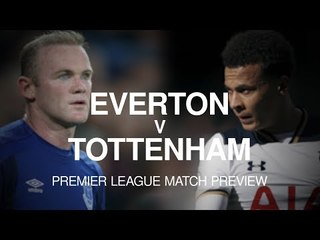 Everton v Tottenham - Premier League Match Preview