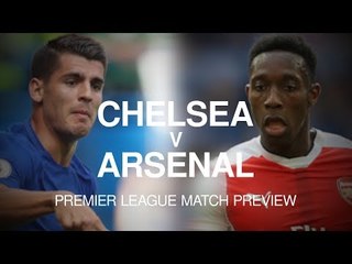Chelsea v Arsenal - Premier League Match Preview