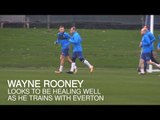 Wayne Rooney Takes Part In Everton Training Following Nasty Cut