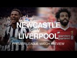 Newcastle v Liverpool - Premier League Match Preview