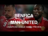 Benfica v Manchester United - Champions League Match Preview