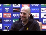 West Brom 2-3 Manchester City - Pep Guardiola Full Post Match Press Conference - Premier League