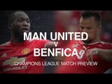 Manchester United v Benfica - Champions League Match Preview