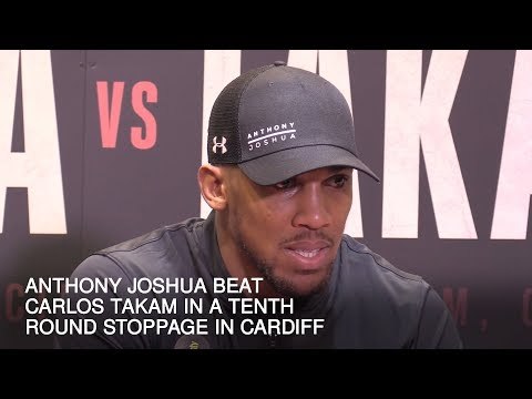 Anthony Joshua Retains Titles In Hard-Fought Win Over Carlos Takam