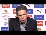 Claude Puel Full Pre-Match Press Conference - Leicester v Tottenham - Premier League