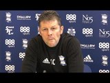 Steve Cotterill Pre-Match Press Conference - Fulham v Birmingham - Championship