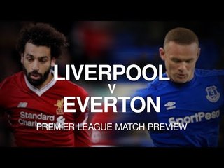 Liverpool v Everton - Premier League Match Preview