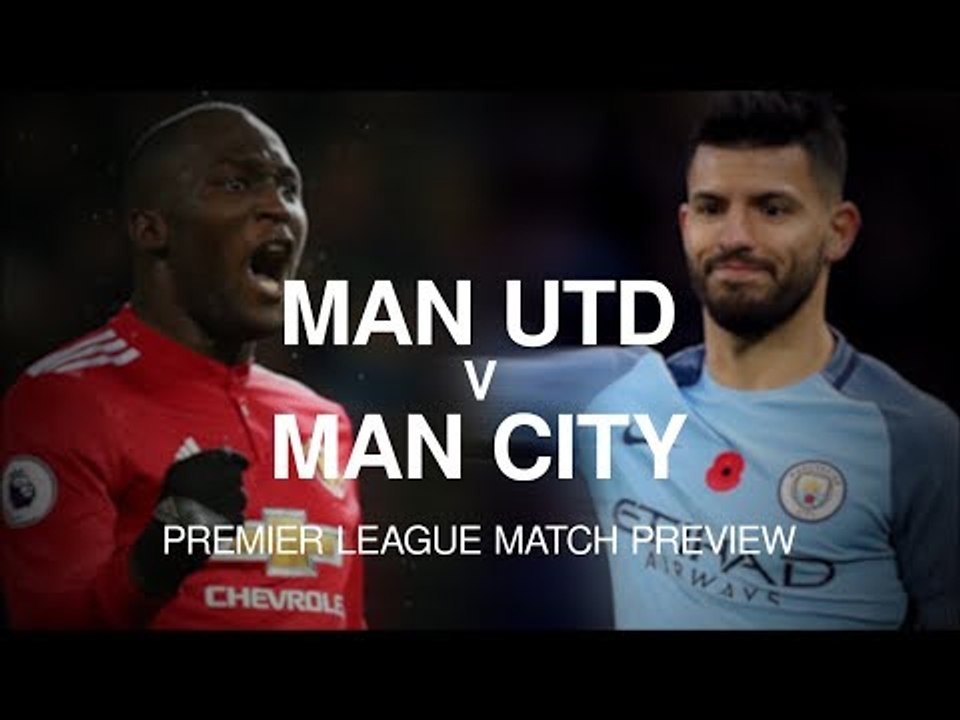 Manchester United v Manchester City - Premier League Match Preview
