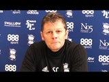 Steve Cotterill Full Pre-Match Press Conference - Birmingham v QPR - Championship