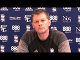 Steve Cotterill Full Pre-Match Press Conference - Sunderland v Birmingham - Championship