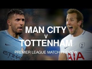 Manchester City v Tottenham - Premier League Match Preview