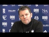 Steve Cotterill Pre-Match Press Conference - Birmingham v Derby - Championship