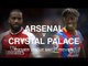 Arsenal v Crystal Palace - Premier League Match Preview