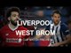 Liverpool v West Brom - FA Cup Fourth-Round Match Preview