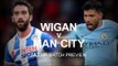 Wigan v Manchester City - FA Cup Match Preview