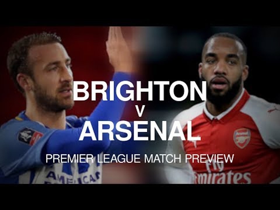 Brighton v Arsenal - Premier League Match preview