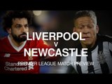 Liverpool v Newcastle - Premier League Match Preview