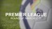 Premier League Round-Up - March 10-11 - Man Utd Beat Liverpool To Remain Second