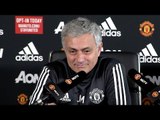Jose Mourinho Full Pre-Match Press Conference - Manchester United v Liverpool - Premier League