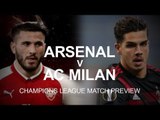 Arsenal v AC Milan - Europa League Match Preview