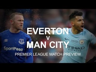 Everton v Manchester City - Premier League Match Preview