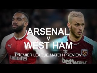 Arsenal v West Ham - Premier League Match Preview