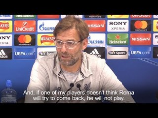 Jurgen Klopp Warns Liverpool To Prepare For Roma Backlash
