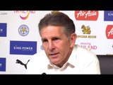 Claude Puel Full Pre-Match Press Conference - Leicester v Arsenal - Premier League
