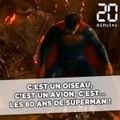 C'est un oiseau, c'est un avion, c'est... les 80 ans de Superman !