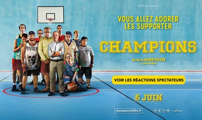 CHAMPIONS : Réactions Spectateurs