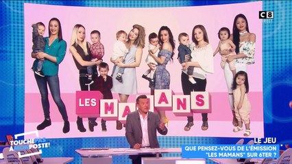 Les mamans sur 6Ter : "De l'exhibitionnisme" selon Gilles Verdez