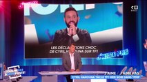 TF1 taclée par Cyril Hanouna : les chroniqueurs réagissent aux propos chocs !