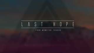 Last Hope - Emotional Instrumental R&B/Hip Hop Romantic Piano Beat