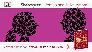 Shakespeare: Romeo and Juliet Summary