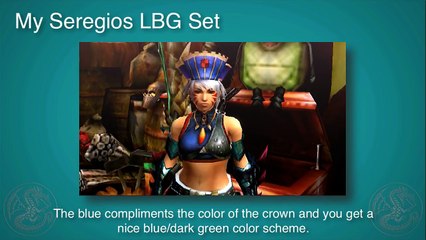 MH4U: My Seregios LBG Set